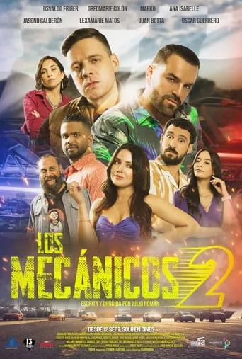Los Mecánicos 2 movie poster - Entertainment content
