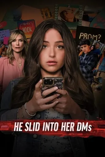 He Slid Into Her DMs movie poster - Rated 6.2/10