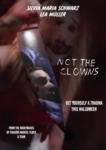 Not the Clowns movie poster - Entertainment content