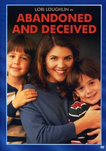Abandoned and Deceived movie poster - Rated 6.6/10