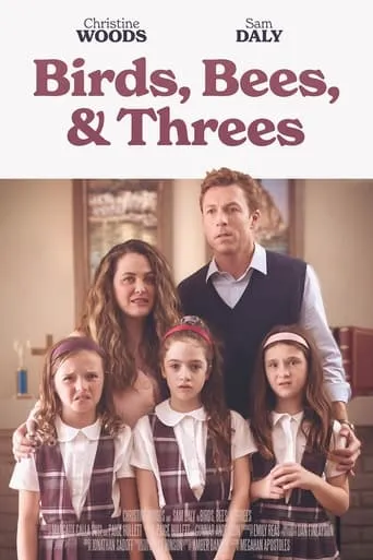 Birds, Bees, and Threes movie poster - Entertainment content