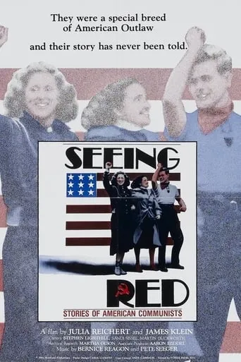 Seeing Red: Stories of American Communists movie poster - Rated 6.3/10