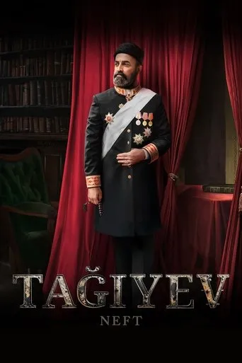 Taghiyev: Oil movie poster - Rated 7/10
