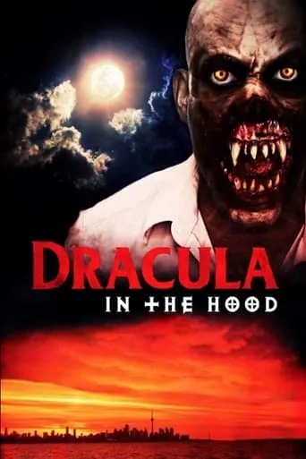 Dracula in the Hood movie poster - Entertainment content