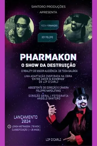 Pharmakon - O Show da Destruição movie poster - Rated 10/10