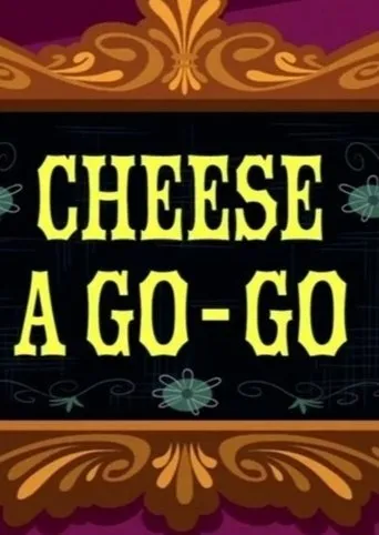 CN Invaded Part 1: Cheese A-Go-Go movie poster - Entertainment content