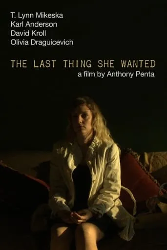 The Last Thing She Wanted movie poster - Entertainment content