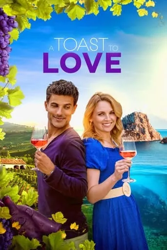 A Toast to Love movie poster - Rated 6.7/10