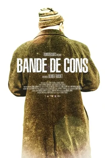Bande de cons movie poster - Entertainment content