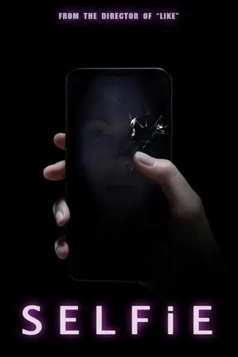 Selfie movie poster - Entertainment content
