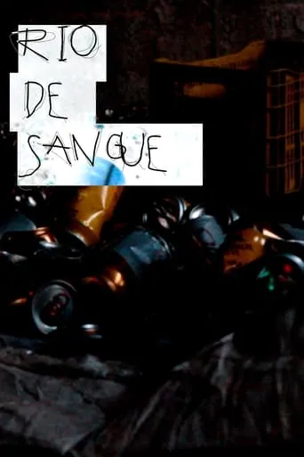 Rio De Sangue movie poster - Rated 10/10