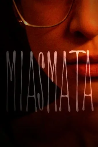 Miasmata movie poster - Entertainment content