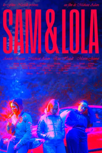 Sam & Lola movie poster - Rated 5/10