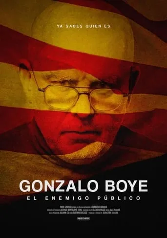 Gonzalo Boye, el enemigo público movie poster - Entertainment content