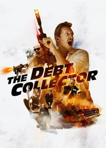The Debt Collector movie poster - Entertainment content
