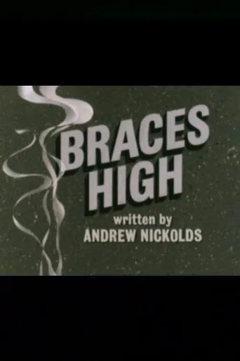 Braces High movie poster - Entertainment content