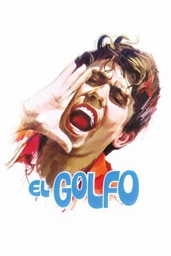 El golfo movie poster - Rated 6.1/10