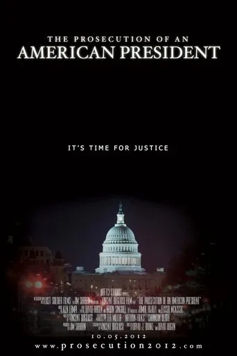 The Prosecution of an American President movie poster - Rated 10/10