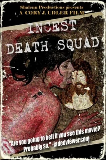 Incest Death Squad movie poster - Rated 3.3/10