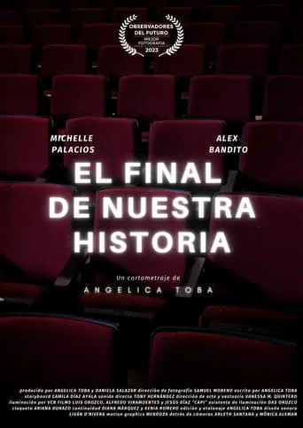 EL FINAL DE NUESTRA HISTORIA movie poster - Entertainment content