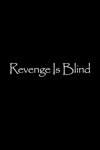 Revenge Is Blind movie poster - Rated 10/10