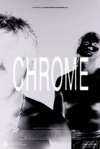 Chrome movie poster - Entertainment content