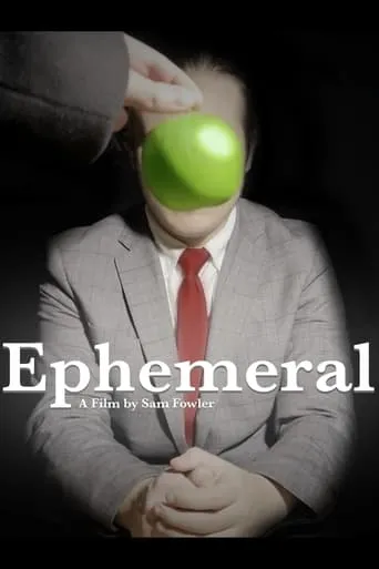 Ephemeral movie poster - Entertainment content