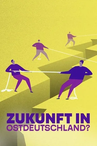 Die große Angst – Zukunft in Ostdeutschland? movie poster - Entertainment content