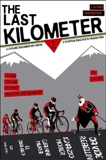 The Last Kilometer movie poster - Entertainment content