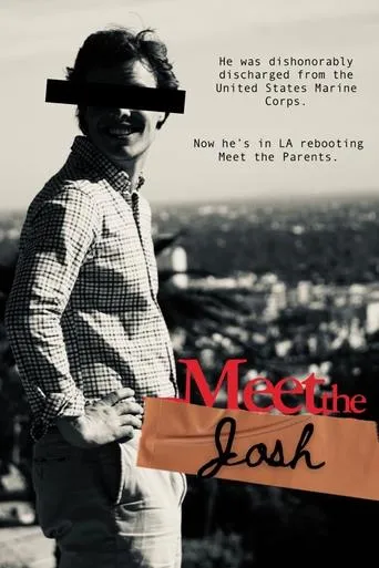 Meet the Josh movie poster - Entertainment content
