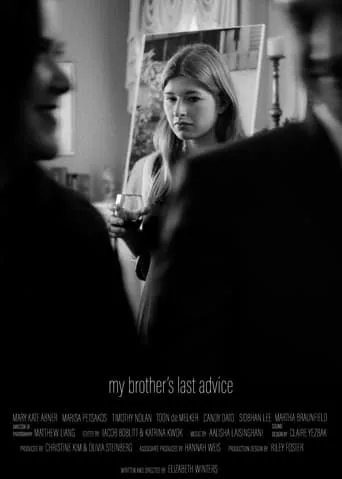My Brother's Last Advice movie poster - Entertainment content