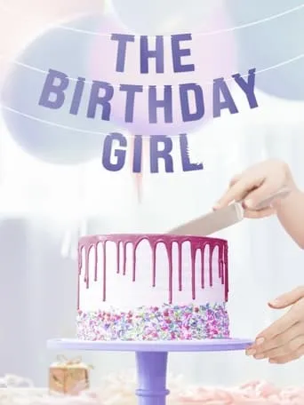 The Birthday Girl movie poster - Entertainment content