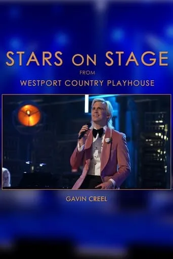 Stars on Stage from Westport Country Playhouse: Gavin Creel movie poster - Entertainment content
