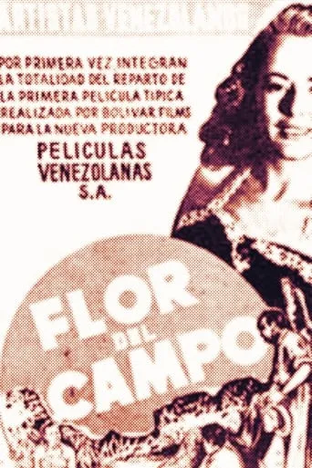 Flor del campo movie poster - Entertainment content