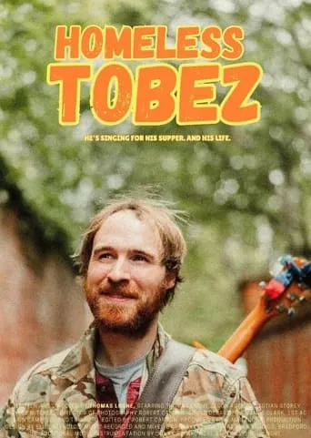 Homeless Tobez movie poster - Entertainment content