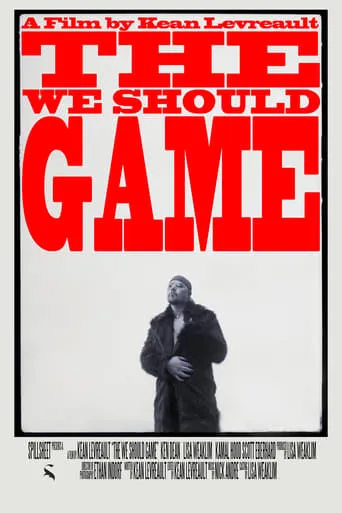 The We Should Game movie poster - Entertainment content