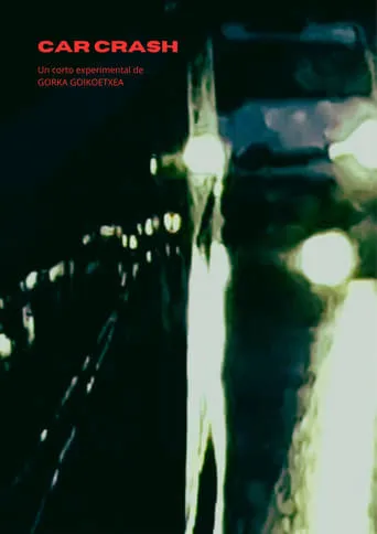 Car Crash movie poster - Entertainment content