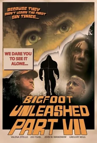 Bigfoot Unleashed, Part VII movie poster - Entertainment content