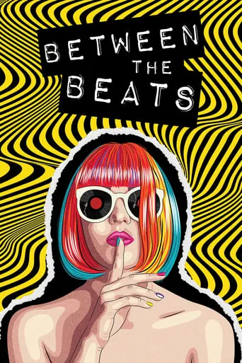 Between the Beats movie poster - Rated 6/10