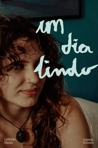 Um Dia Lindo movie poster - Entertainment content