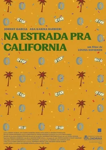 Na Estrada Pra California movie poster - Entertainment content