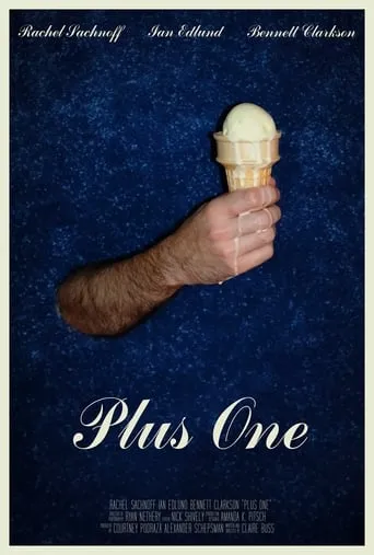 Plus One movie poster - Entertainment content