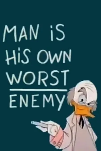 Man Is His Own Worst Enemy movie poster - Entertainment content