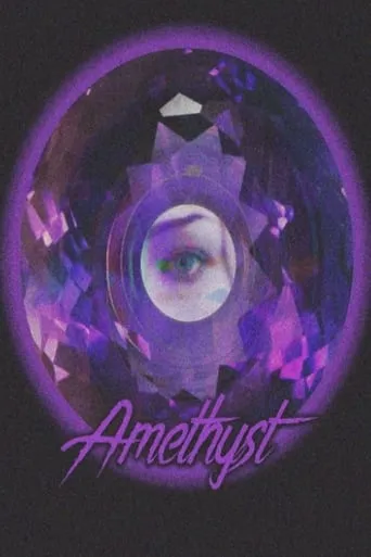 Amethyst movie poster - Entertainment content