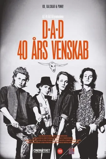 D-A-D 40 Års Venskab movie poster - Entertainment content