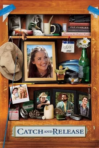 Catch and Release movie poster - Rated 5.928/10