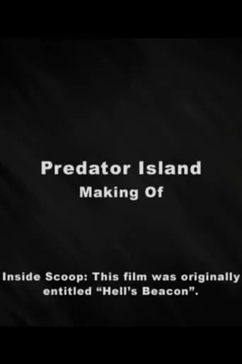 Making of Predator Island movie poster - Entertainment content