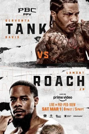 Gervonta Davis vs. Lamont Roach movie poster - Entertainment content