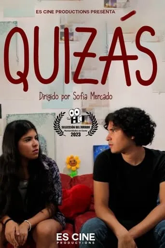 Quizás movie poster - Rated 7/10