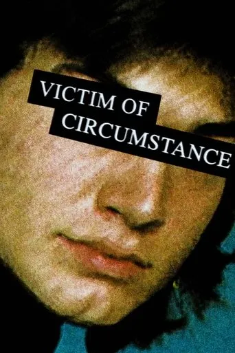 Victim of Circumstance movie poster - Entertainment content